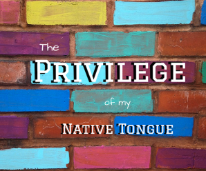 Linguistic Privilege